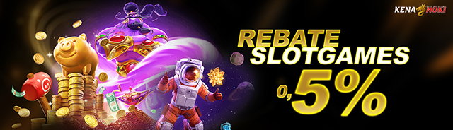 REBATE 0.5% SLOT